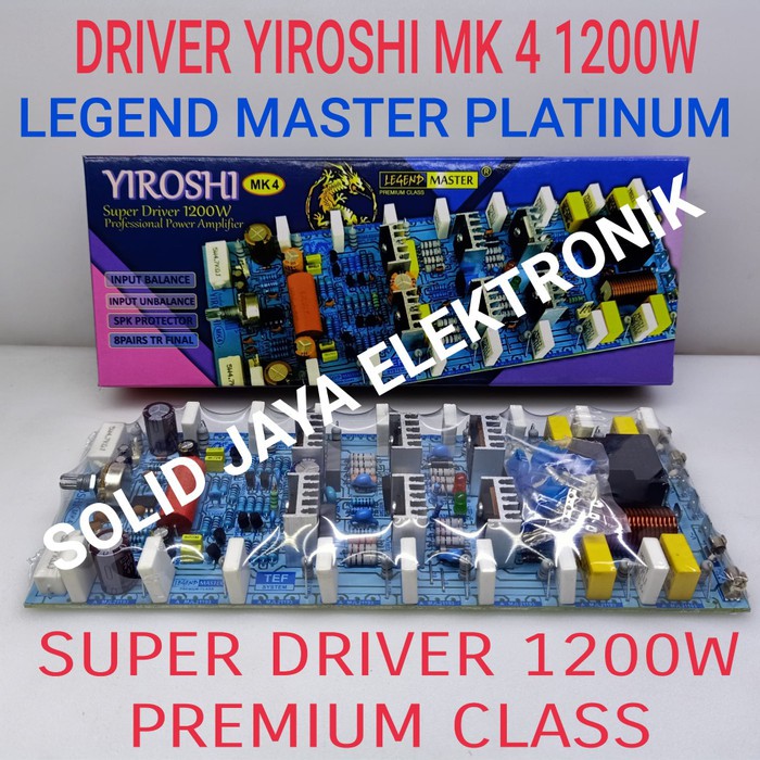 Jual KIT DRIVER YIROSHI MK 4 MK4 MK-4 POWER AMPLIFIER 1200W TANPA TR