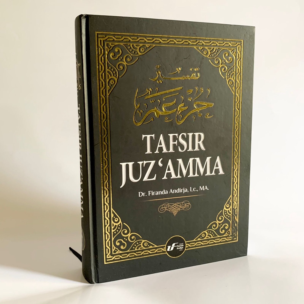 Jual Buku Tafsir Juz Amma Juz Firanda Andirja Telah Hadir