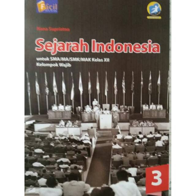 Jual Buku Siswa Sejarah Indonesia Kelas XII Revisi Facil Grafindo ...