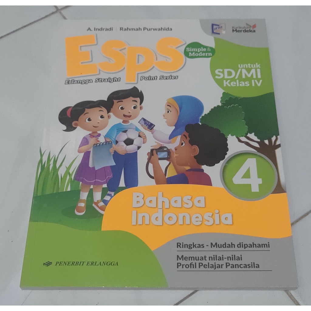 Jual Buku ESPS Bahasa Indonesia Kelas 4 Dan Kelas 5 SD Kurikulum ...