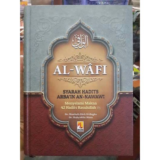 Jual Buku Al-Wafi Syarah Hadits Arbain An-Nawawi | Shopee Indonesia