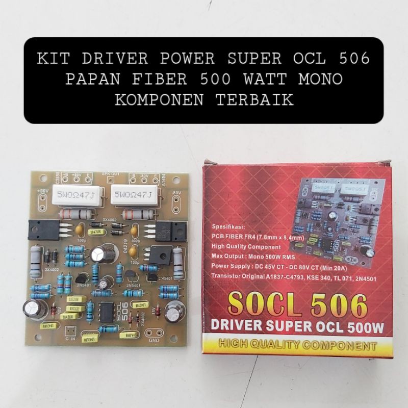 Jual SKD Kit Driver SOCL 506 Mono Super OCL Papan Fiber Amplifier