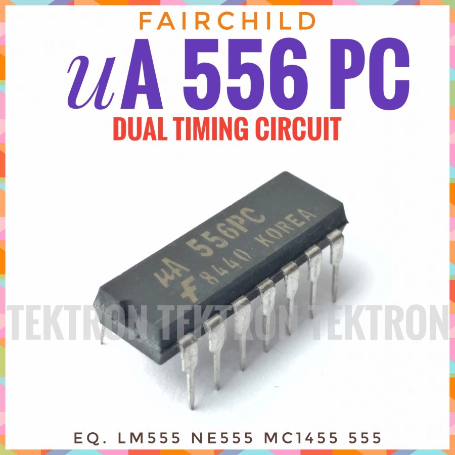 Jual Fairchlid uA556PC Dual Timing Circuit 2xLM555 eq. LM556 NE556 556 ...