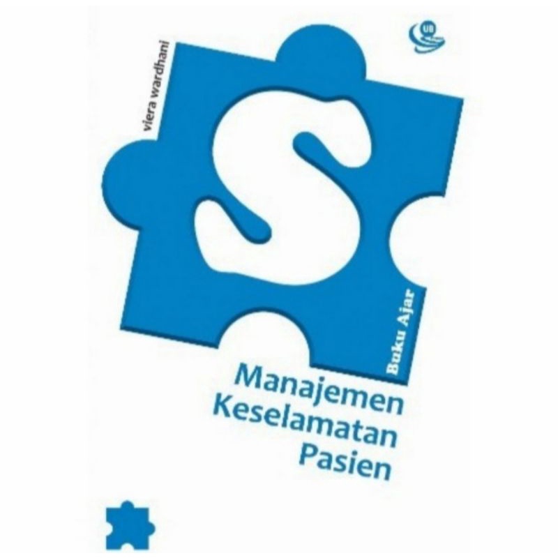 Jual [ Original - UB Press ] Buku Ajar Manajemen Keselamatan Pasien ...