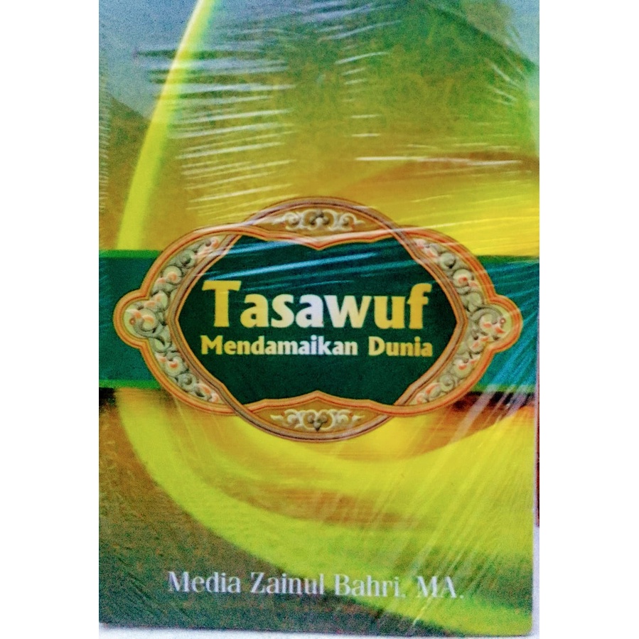 Jual TASAWUF MENDAMAIKAN DUNIA | Shopee Indonesia