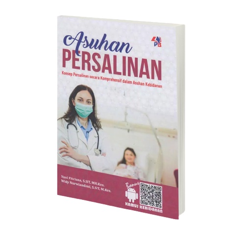 Jual Buku Referensi Kuliah Kebidanan ASUHAN PERSALINAN Konsep ...