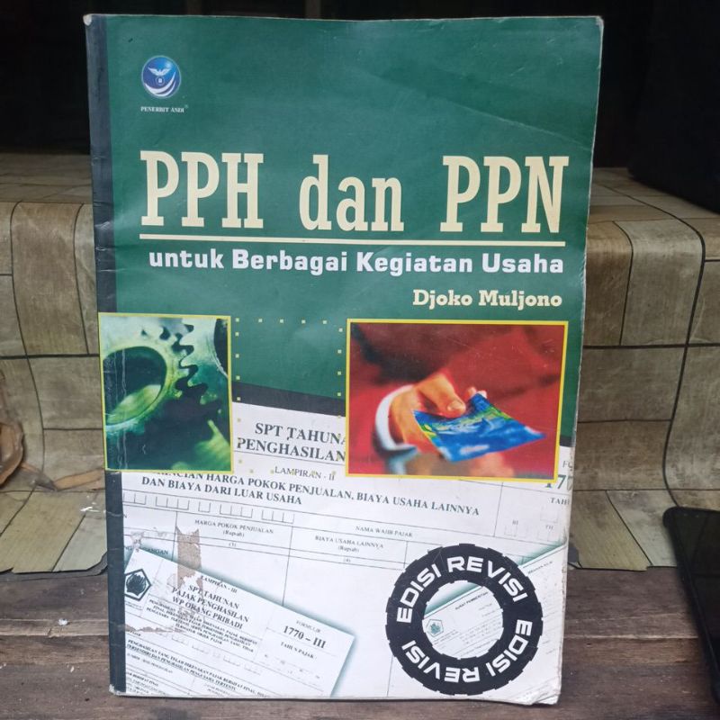 Jual PPH DAN PPN UNTUK BERBAGAI KEGIATAN USAHA ORIGINAL : Djoko Muljono ...