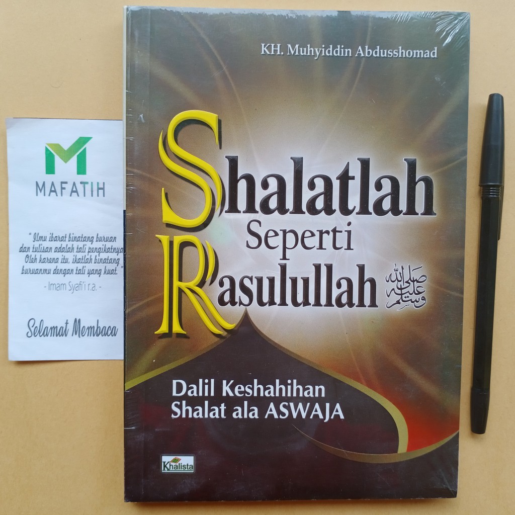 Jual Buku Shalatlah Seperti Rasulullah Dalil Keshahihan Shalat Ala