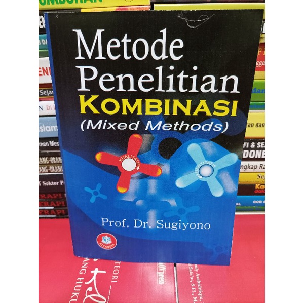 Jual METODE PENELITIAN KOMBINASI mixed methods sugiyono | Shopee Indonesia