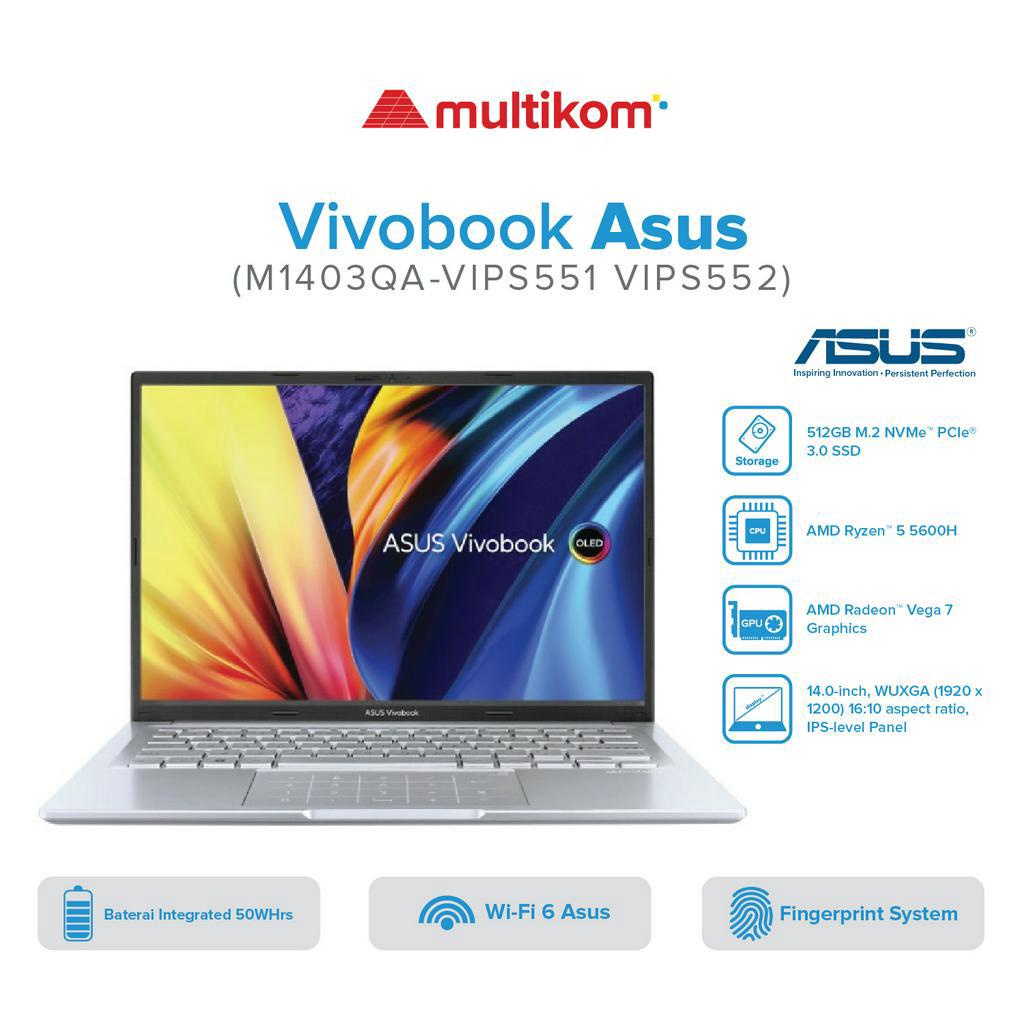 Jual Asus Vivobook 14X M1403QA VIPS551 VIPS552 R5-5600H 8GB 512SSD