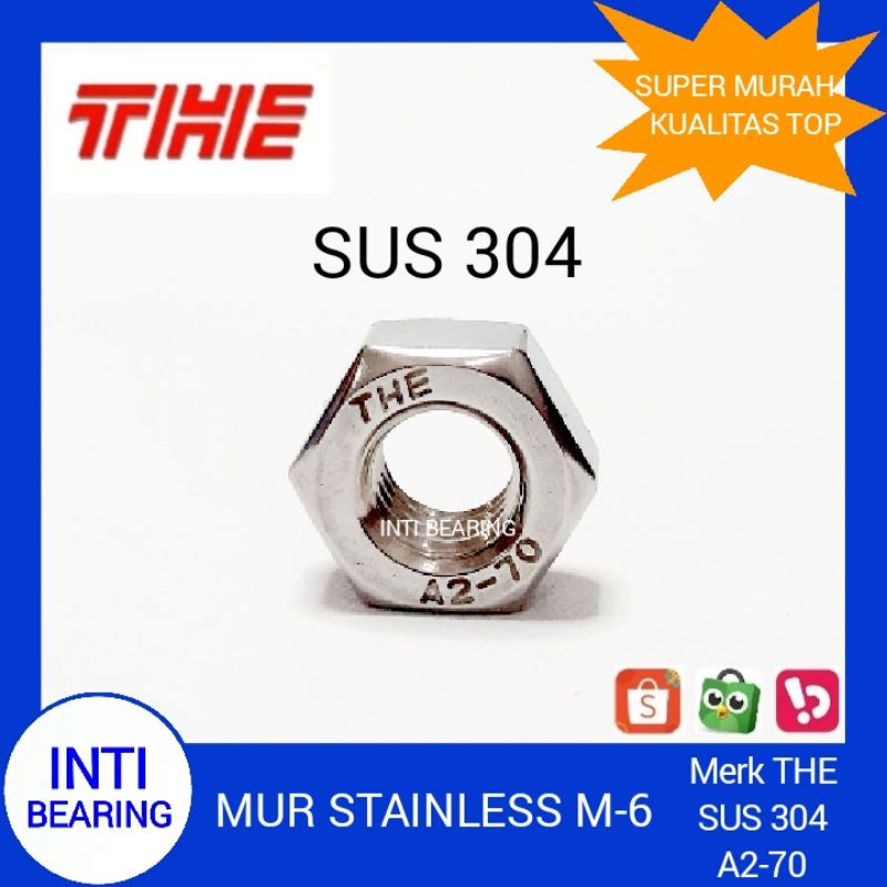 Jual MUR STAINLESS M6 MERK THE SS SUS 304 HEX NUT M6 x 1,0 PITCH 1.0