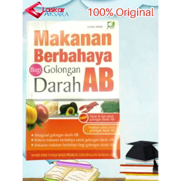 Jual Buku Makanan Berbahaya Bagi Golongan Darah AB | Shopee Indonesia