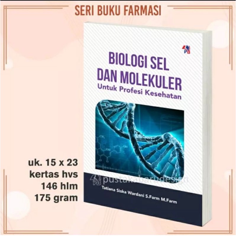 Jual Biologi Sel Dan Molekuler Untuk Profesi Kesehatan Tatiana Siska