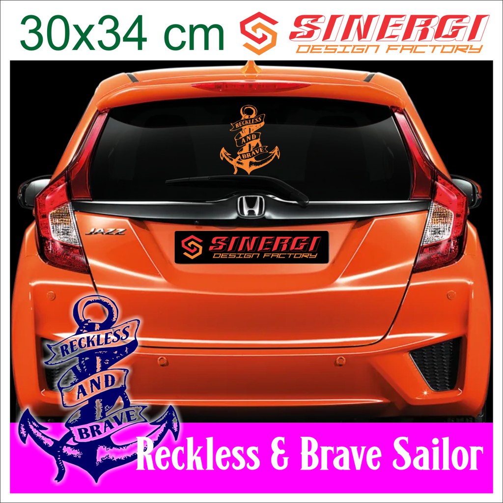 Jual GROSIR COD sticker mobil universal PELAUT SAILOR RECKLESS & BRAVE ...