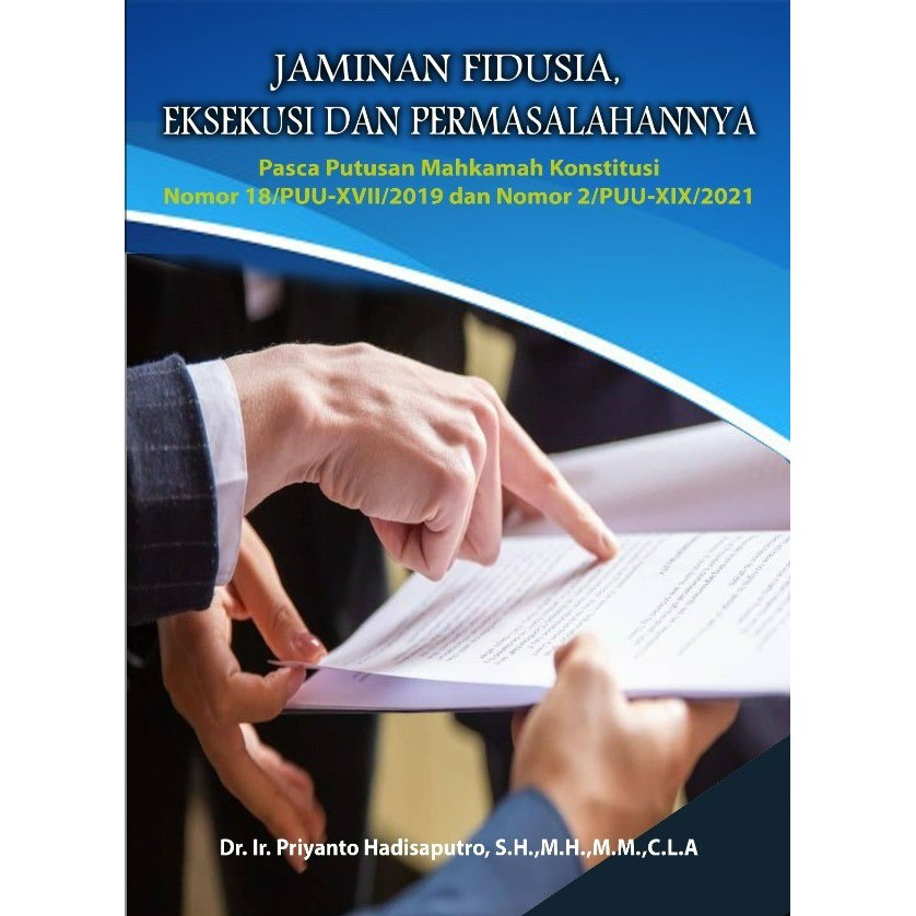 Jual Buku Jaminan Fidusia, Eksekusi Dan Permasalahannya Dalam Praktek ...