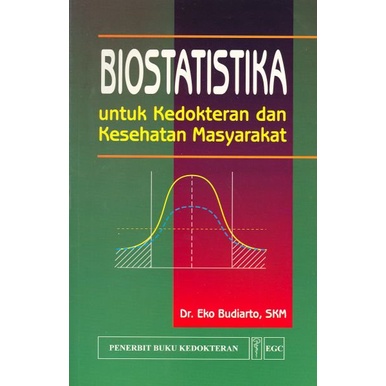 Jual Original Buku Biostatistika Untuk Kedokteran Dan Kesehatan ...