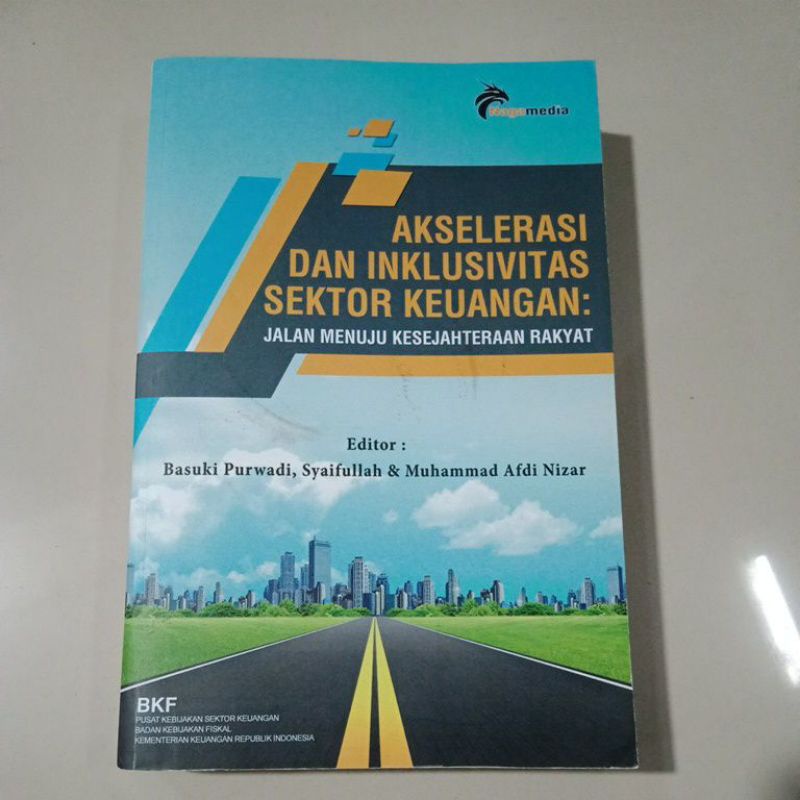 Jual Buku Original AKSELERASI DAN INKLUSIVITAS SEKTOR KEUANGAN : JALAN ...