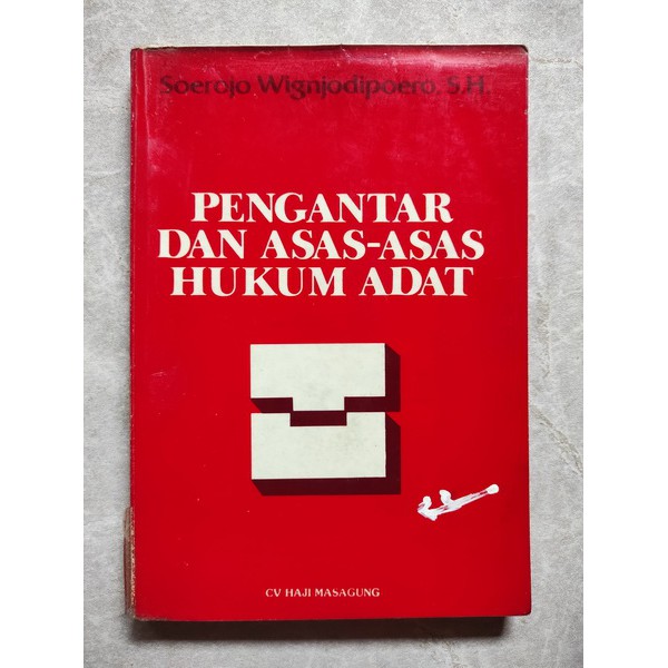 Jual Buku Original Pengantar Dan Asas Asas Hukum Adat Soerojo Wignjodipoero S H Shopee