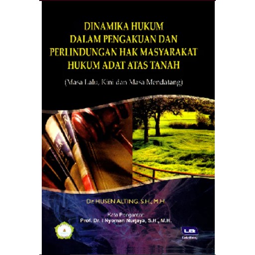 Jual Dinamika Hukum Dalam Pengakuan Dan Perlindungan Hak Masyarakat ...