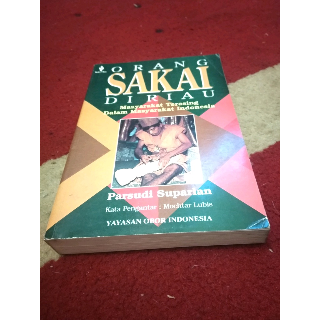 Jual ORIGINAL Orang Sakai di Riau - masyarakat terasing dalam ...