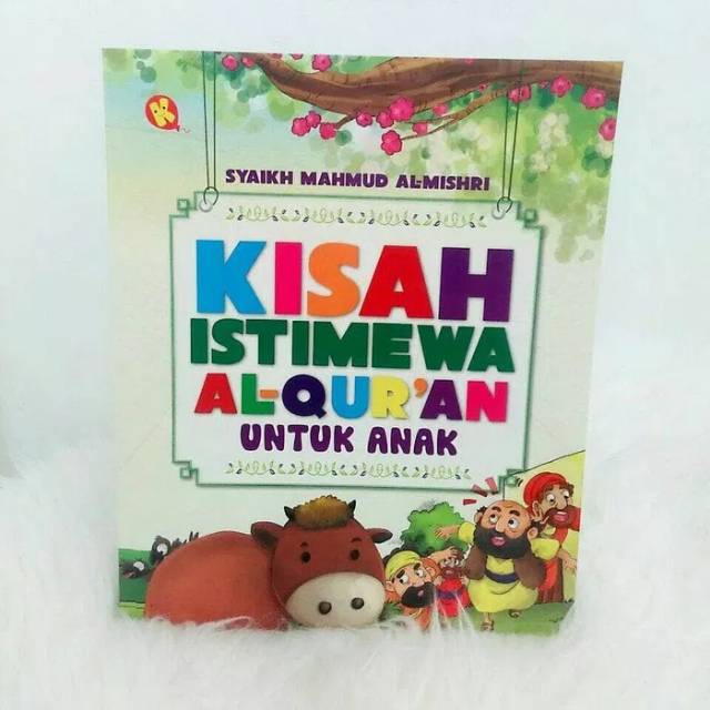 Jual Kisah Istimewa Al Quran Untuk Anak | Shopee Indonesia