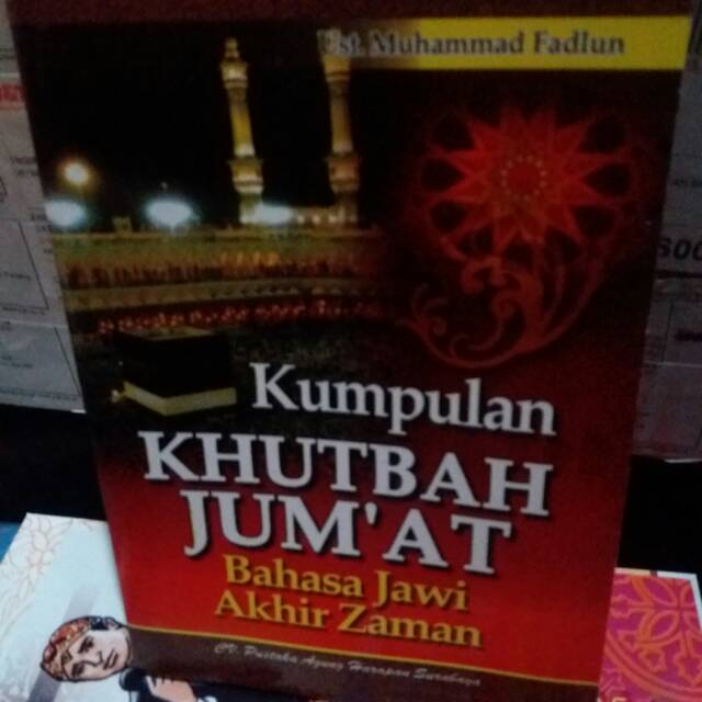 Jual Kumpulan Khutbah Jumat Bahasa Jawi Akhir Zaman Muhammad Fadlun