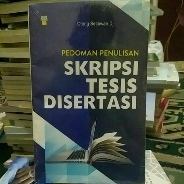 Jual Buku Pedoman Penulisan Skripsi Tesis Disertasi Shopee Indonesia