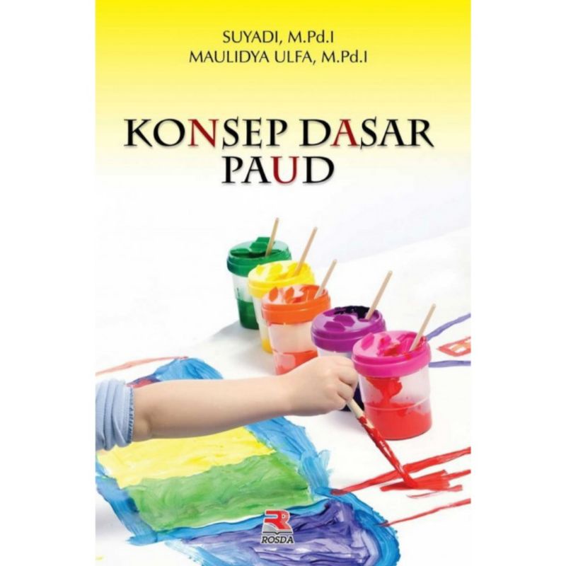 Jual Rosda Buku Konsep Dasar PAUD - Suryadi, M.Pd.I. | Shopee Indonesia