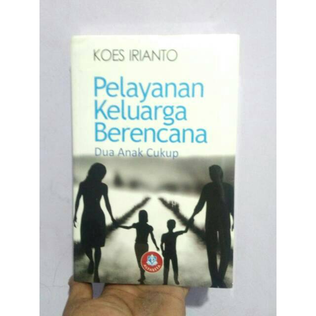 Jual Buku Pelayanan Keluarga Berencana Dua Anak Cukup Original | Shopee ...