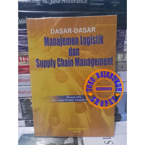 Jual Dasar Dasar Manajemen Logistik Dan Supply Chain Management ...