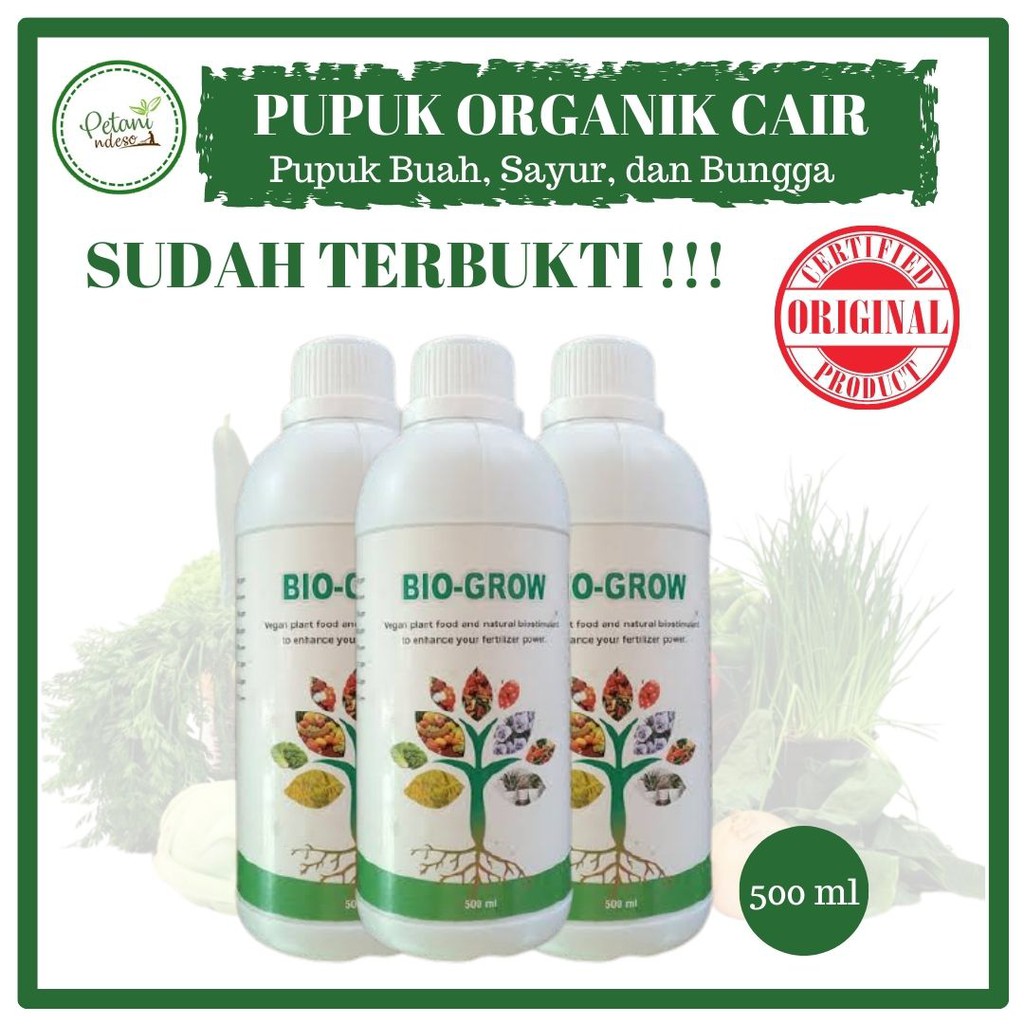 Jual Pupuk Organik Cair Bio Grow Serba Guna Buah Sayuran Sayur Tanaman ...