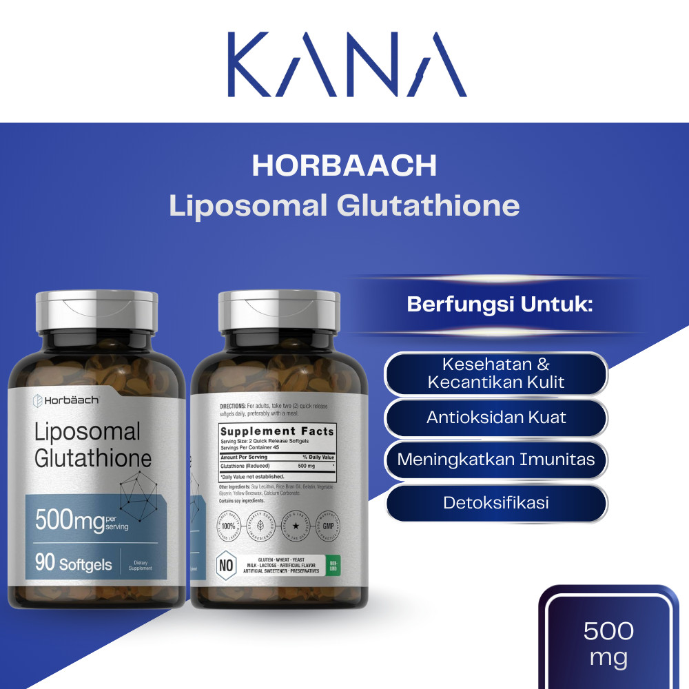 Horbaach Liposomal Glutathione 500 mg Anti Oksidan Anti Penuaan Tambah Energi & Fokus Detoksifikasi Otak Jantung Pencernaan Sehat Gluten Free 90 