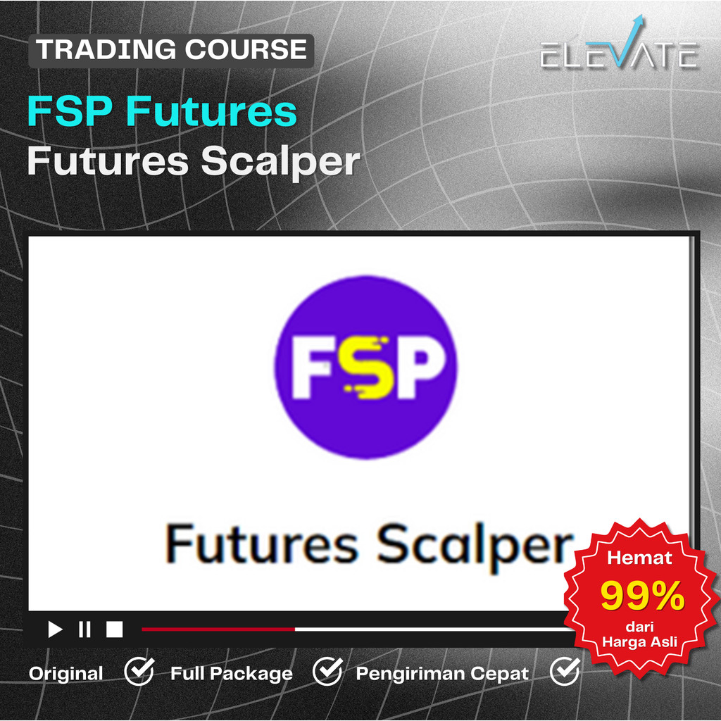Jual FSP Futures – Futures Scalper | Shopee Indonesia
