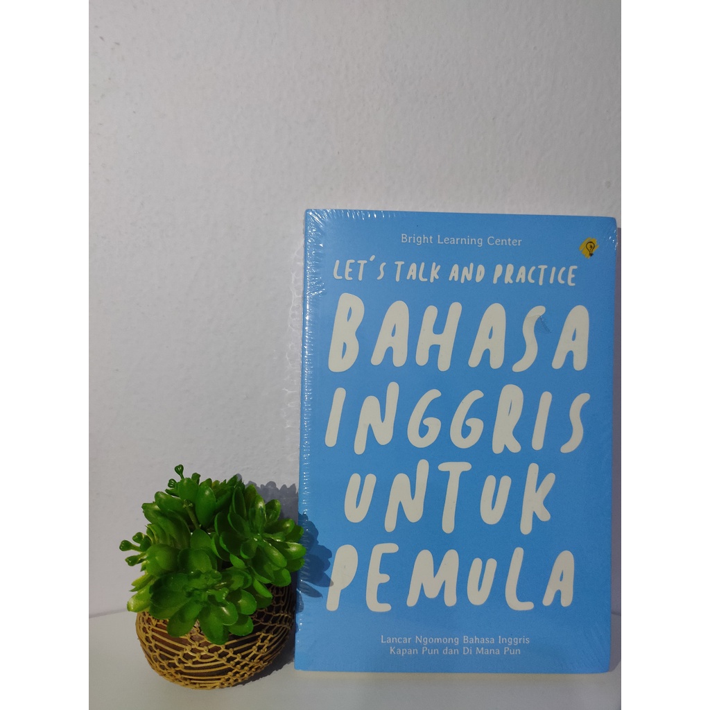 Jual BELAJAR BAHASA UNTUK PEMULA BUKU LETS TALK AND PRACTICE | Shopee ...