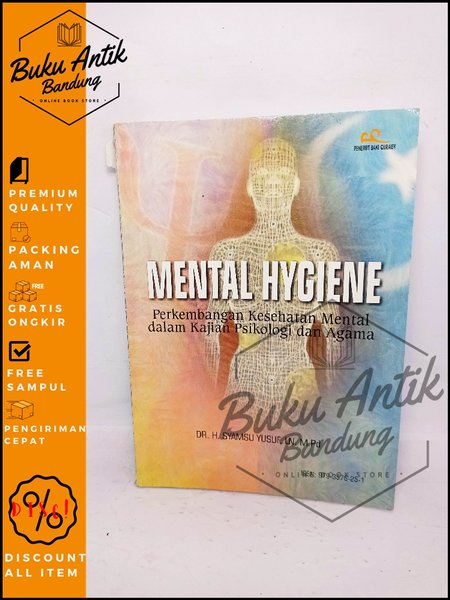 Jual Mental Hygiene Perkembangan Kesehatan Mental Dalam Kajian ...