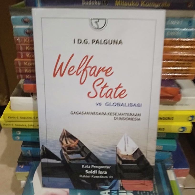 Jual Buku Welfare State Vs Globalisasi Gagasan Negara Kesejahteraan Di ...