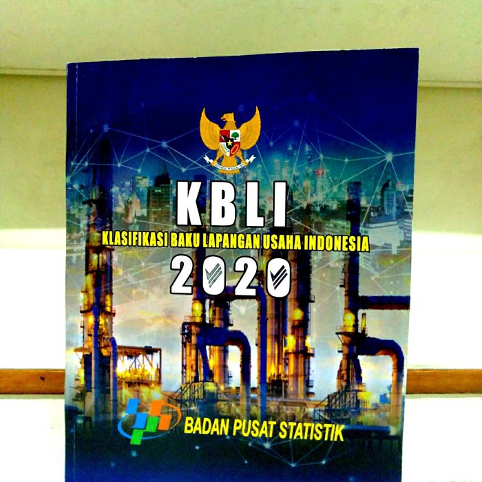 Jual Buku Kbli 2020 Klasifikasi Baku Lapangan Usaha Indonesia Shopee