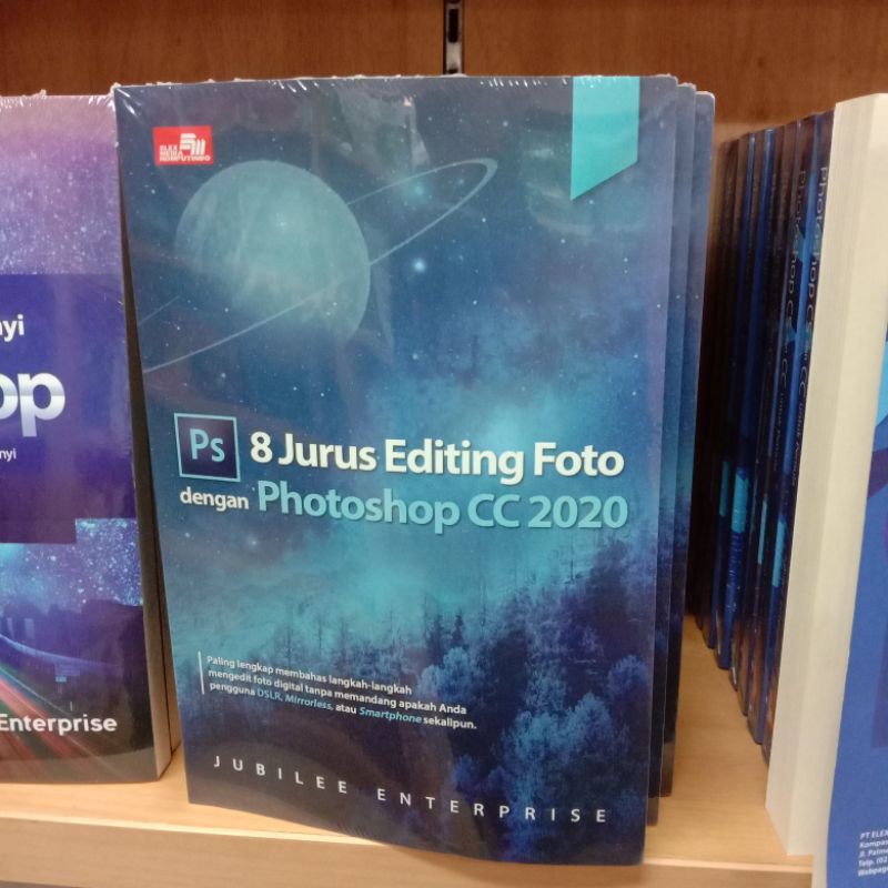 Jual BUKU PANDUAN BELAJAR 8 JURUS EDITING FOTO DENGAN PHOTOSHOP CC 2020 ...