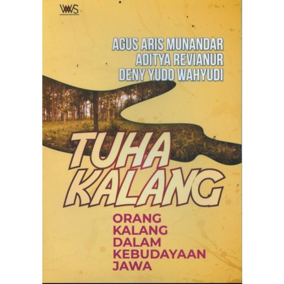 Jual Tuha Kalang Orang Kalang dalam Kebudayaan Jawa | Shopee Indonesia