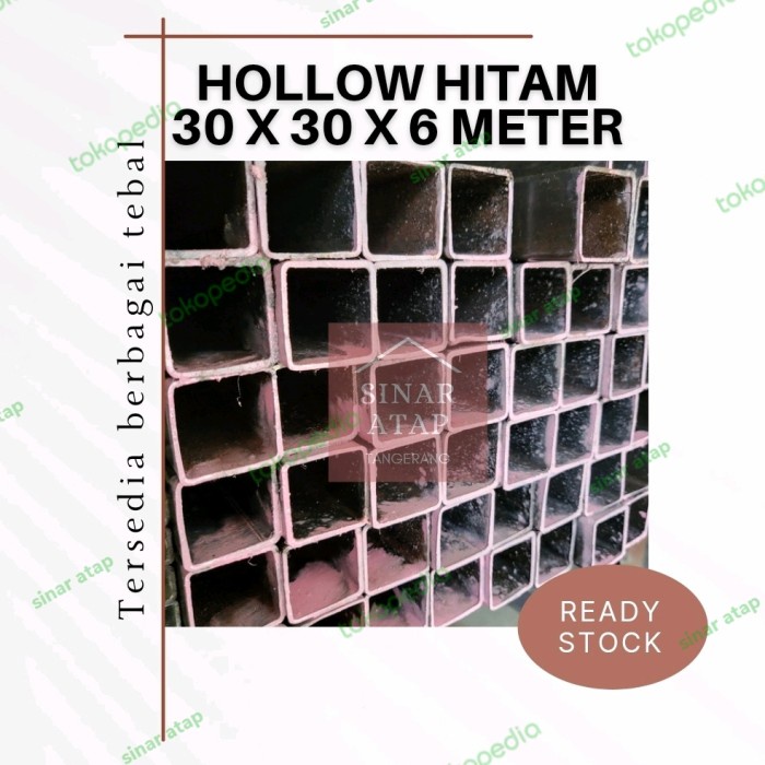 Jual Besi Hollow Hitam Hollow Kotak 30x30 Tebal 1 Mm Panjang 6 Meter