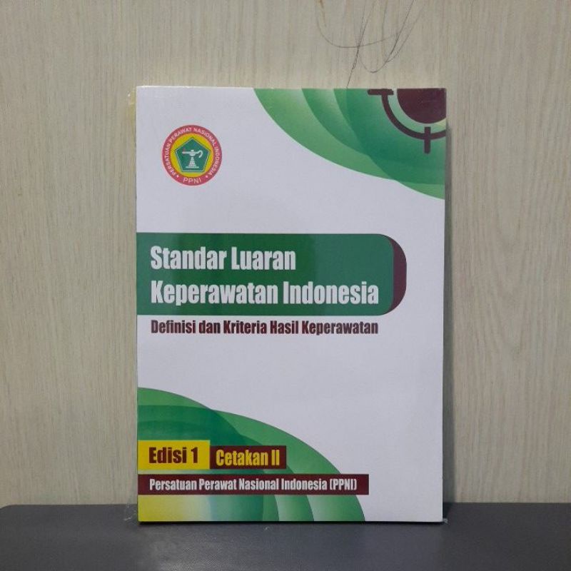 Jual Buku Standar Luaran Keperawatan Indonesia Definisi Dan Kriteria Hasil Keperawatan