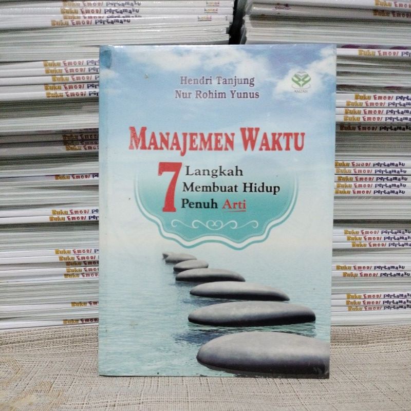 Jual Manajemen Waktu: 7 Langkah Membuat Hidup Penuh Arti | Shopee Indonesia