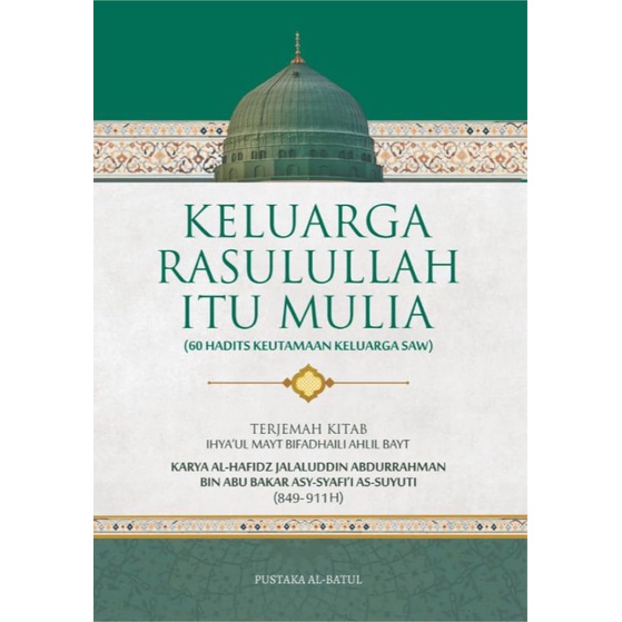 Jual Buku Hadits Terjemah Tentang Keluarga Mulia Rasulullah Saw/hadits ...