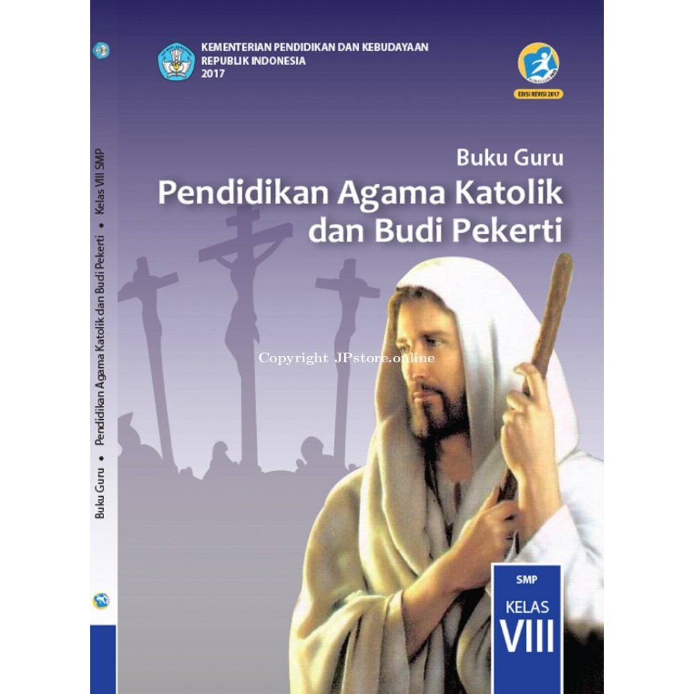 Jual Buku Guru Kelas Viii Smp Agama Katolik Kurikulum 2013 Revisi 2018 Shopee Indonesia 7731