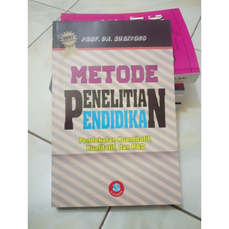 Jual METODE PENELITIAN PENDIDIKAN Pendekatan Kuantitatif,kualitatif,dan ...