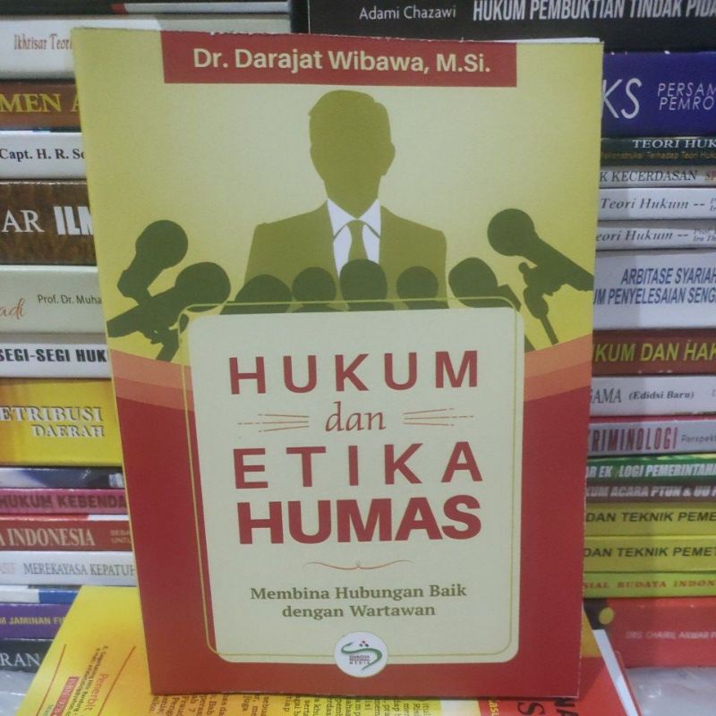 Jual Hukum Dan Etika Humas By Dr Darajat Wibawa | Shopee Indonesia