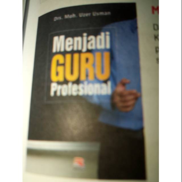 Jual Buku Menjadi Guru Profesional By Moh Uzer Usman Shopee Indonesia