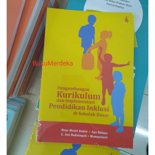 Jual Pengembangan Kurikulum Dan Implementasi Pendidikan Inklusi Di ...