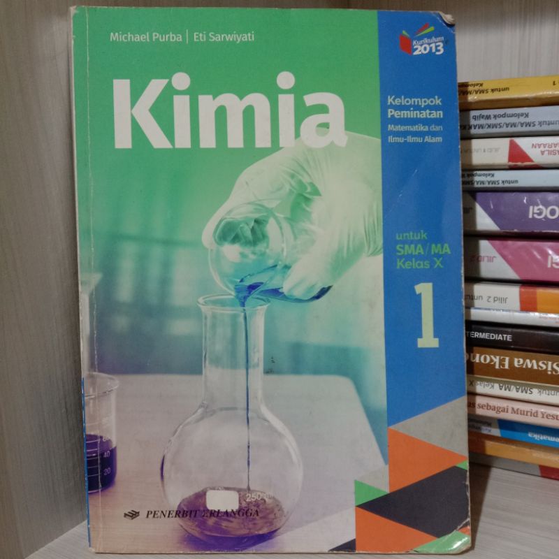 Jual BUKU KIMIA 1 SMA KELAS 10 PEMINATAN MICHAEL PURBA / ETI SARWIYATI ...