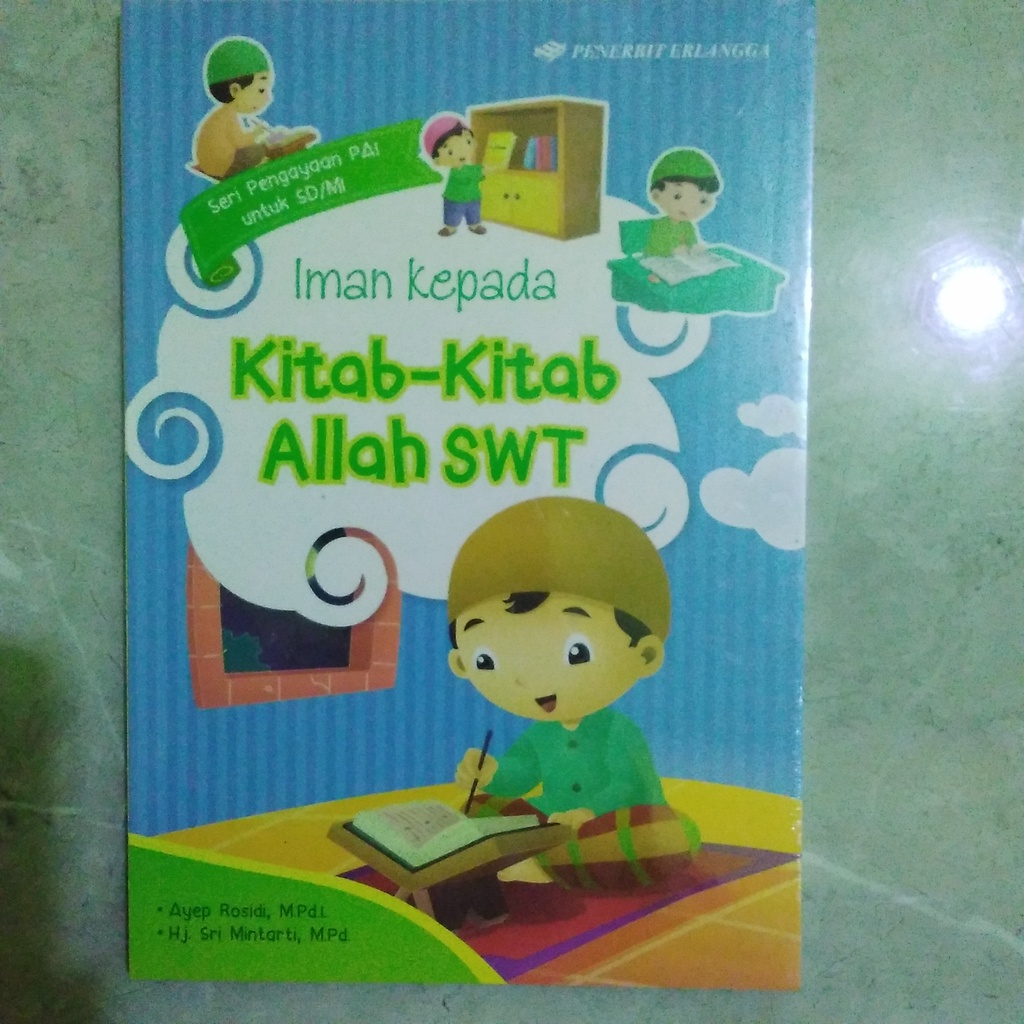 Jual Buku Bacaan Anak Islami Iman Kepada Kitab-Kitab Allah (Original ...